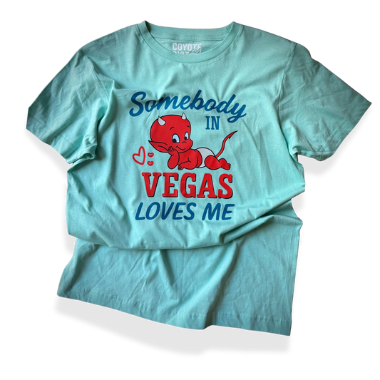 Someone In Las Vegas Loves Me